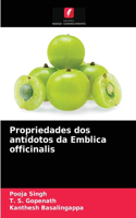 Propriedades dos antídotos da Emblica officinalis