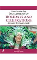 Encyclopedia Of Holidays & Celebrations, 3 Vol. Set