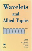 Wavelets and Allied Topics
