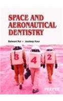 Space and Aeronautical Dentistry
