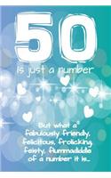 Fifty Is Just a Number