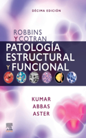 Robbins Y Cotran. Patología Estructural Y Funcional