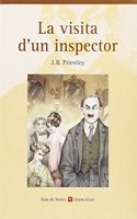 La Visita D'un Inspector. Coleccio Aula De Lletres.