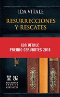 Resurrecciones y rescates (Spanish Edition)
