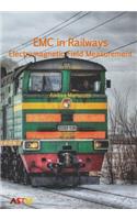 EMC in Railways - Electromagnetic Field Measurement