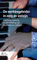 de Werkbegeleider in Zorg En Welzijn