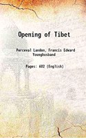 Opening of Tibet