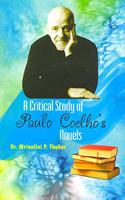 A Critical Study of Paulo Coelho's Novels