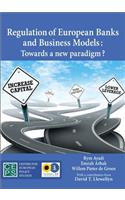Regulation of European Banks and Business Models