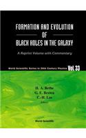 Formation and Evolution of Black Holes in the Galaxy: Selected Papers with Commentary