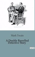 Double Barrelled Detective Story