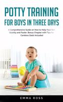 Potty Training for Boys in Three Days