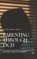 Parenting Through OCD