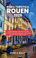 Viaggio a Rouen Guida 2025