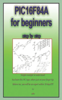 PIC16F84A for Beginners