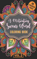 A Motivating Swear Word Coloring Book Vol2