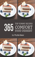 Top 365 Yummy Comfort Food Dessert Recipes