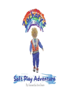 Zachary's Soft Play Adventure
