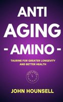 Anti-Aging Amino
