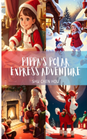 Pippa's Polar Express Adventure