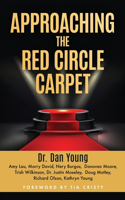 Approaching the Red Circle Carpet