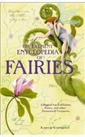 THE ELEMENT ENCYCLOPEDIA OF FAIRIES: An A-Z of Fairies, Pixies and Other Fantastical Creatures