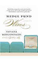 Hedge Fund Wives