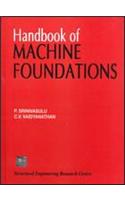 HANDBOOK OF MACHINE FOUNDATIONS: