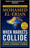 When Markets Collide, Chapter 4 - Understanding the New Destination