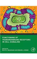 Functioning of Transmembrane Receptors in Cell Signaling