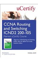 CCNA Routing and Switching Icnd2 200-105 Official Cert Guide, Academic Edition Pearson Ucertify Course Student Access Card