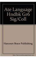 Ate Language Hndbk Gr6 Sig/Coll