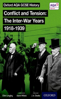 Oxford AQA History for GCSE: Conflict and Tension: The Inter-War Years 1918-1939