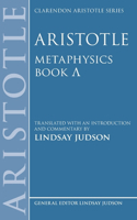 Aristotle, Metaphysics Lambda: (Clarendon Aristotle)