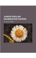 Junior English Examination Papers