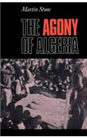 The Agony of Algeria