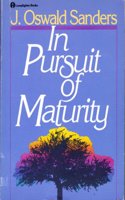 In Pursuit of Maturity