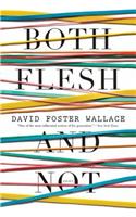 Both Flesh and Not: Essays(English)