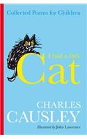 I Had a Little Cat: Collected Poems for Children