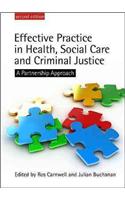 Effective Practice in Health, Social Care and Criminal Justice