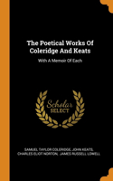 The Poetical Works Of Coleridge And Keats