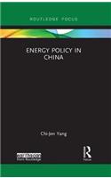 Energy Policy in China