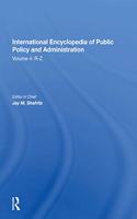 International Encyclopedia of Public Policy and Administration Volume 4