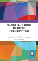 Teaching in Alternative and Flexible Education Settings