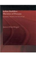 Indian Buddhist Theories of Persons