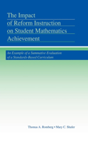 Impact of Reform Instruction on Student Mathematics Achievement