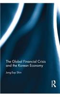 Global Financial Crisis and the Korean Economy