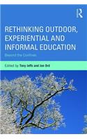 Rethinking Outdoor, Experiential and Informal Education