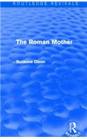 The Roman Mother (Routledge Revivals)