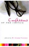 Confessions of the Critics